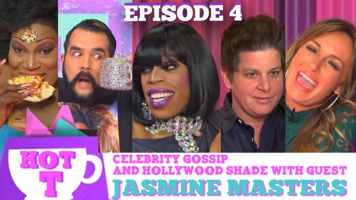 JASMINE MASTERS on HOT T! Celebrity Gossip and Hollywood Shade! Season 3 Episode 4