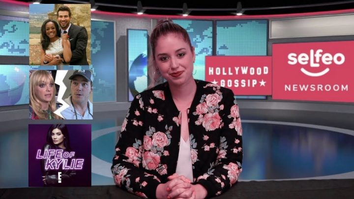 Selfeo Newsroom: HOLLYWOOD GOSSIP (The Bachelorette, Anna Faris and Chris Pratt, and Life of Kylie)