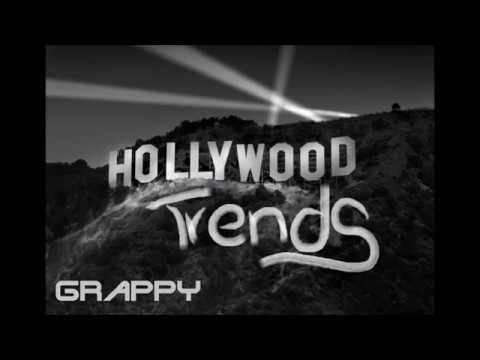 Grappy – Hollywood Trends  (Beat prod: D-Low Beats)