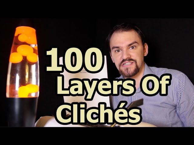 100 Layers Of Clichés – How To Write A Hollywood Movie