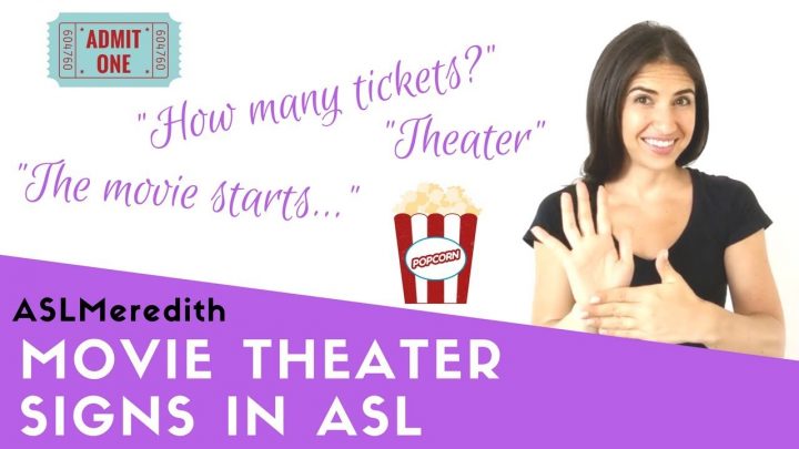 Movie Theater Signs for Beginners in American Sign Language
