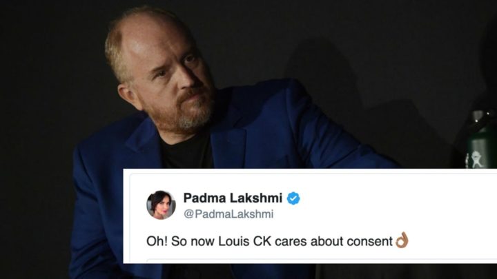 Padma Lakshmi started a brilliant response chain against Louis C.K. for now suddenly wanting ‘consent.’